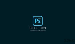 Photoshop CC 2019安卓汉化版photoshop手机版下载「Photoshop CC 2019安卓汉化版」